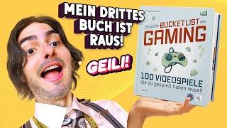 Es ist da!  EXKLUSIVER BLICK in "Die GROßE BUCKET LIST DES GAMING", mein DRITTES BUCH mit 100 Games