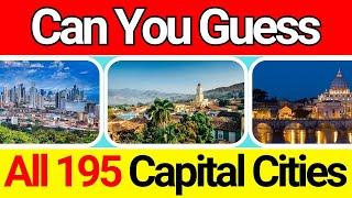 Guess all 195 Capital Cities of the World - Ultimate General Knowledge 