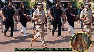 Poonam Pandey finally Arrested by Mumbai Police after spreading Fake News about her!