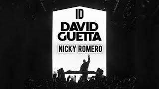 David Guetta x Nicky Romero - ID [w/ Shout Accapella]