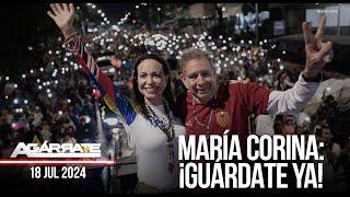 MARÍA CORINA: ¡GUÁRDATE YA!