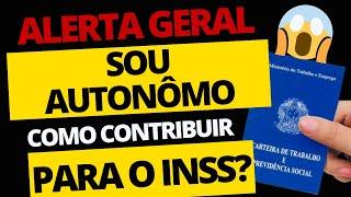 TRABALHADOR AUTÔNOMO PODE CONTRIBUIR PARA O INSS? SAIBA COMO FUNCIONA AS REGRAS!