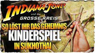 So löst ihr das Geheimnis "Kinderspiel" in Sukhothai | Indiana Jones und der Große Kreis