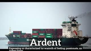 What is Ardent? | How Does Ardent Look? | How to Say Ardent in English?