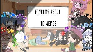 Fandoms react to memes |Gacha Club| Part 1