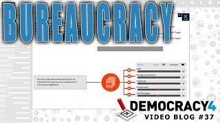 Democracy 4 Developer Blog #37: Bureaucracy