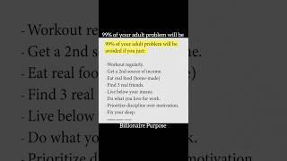 99% of your adult problems will be #selfimprovement #motivation #mindset #discipline