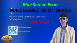 Blue Screen Errors | Inaccessible Boot Device [SOLVED]