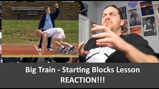 American Reacts to Big Train - Starting Blocks Lesson REACTION