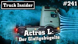 Truck Insider: Actros L: Der Glattgebügelte