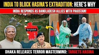 India vs Bangladesh: The Battle For Hasina Extradition