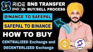 Ride BNB How To Buy/Sell & Transfer BNB || Binance to Safepal to Binance Full Process