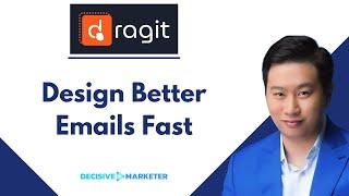 Dragit Review - Drag & Drop Your Way To Quality Emails to Captivate Your Audience
