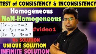 MATHS M1|homogeneous|non homogeneous|SYSTEM OF LINEAR EQUATION|iNCONSISTENT|CONSISTENT #homogeneous