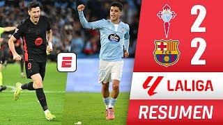 BARCELONA dejó escapar puntos ante CELTA DE VIGO y empató 2-2 en una locura de partido | La Liga