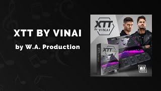 W.A. Production XTT By Vinai - 3 Min Walkthrough Video (66% off for a limited time)