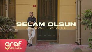 Kemal Faruk - Selam Olsun (Official Video)