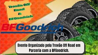 "TROVAO OFFROAD & BFGOODRICH - Fábrica de Aventuras #2