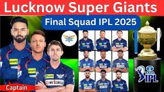 IPL 2025 - Lucknow Super Giants Final Squad | LSG Team 2025 Players List | LSG 2025 Squad