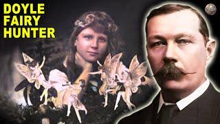 How Sir Arthur Conan Doyle Was A Real-Life Fairy Hunter