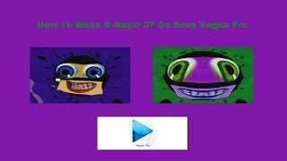 How To Make MediaAVSEditor835/ DRMAAVE777HSTOT's G-Major 37 On Sony Vegas Pro