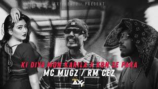 Mc Mugz - Ki Diya Mon Karila x Kon Se Para | prod by @DJAxYBD0 | Rm Cez | Bangla Rap Song 2024 |