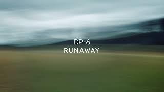 DP-6 - Runaway