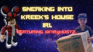 ROBLOX TIMMEH SNEAKING INTO KREEKCRAFT'S HOUSE EPISODE. 1 | FEATURING MR.GHOSTZ