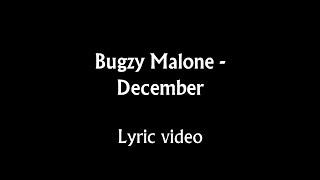 Bugzy Malone - December HD Lyrics