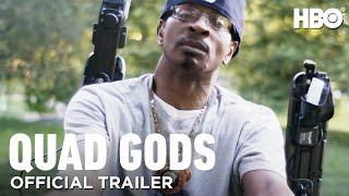 Quad Gods | Official Trailer | HBO