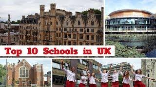 Top 10 Schools in UK