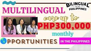 Part 1: Multilingual Opportunities in the Philippines for Mandarin, Japanese and Korean speakers