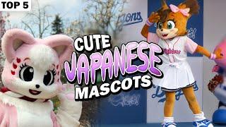 Top 5 Cute Japanese Mascots 