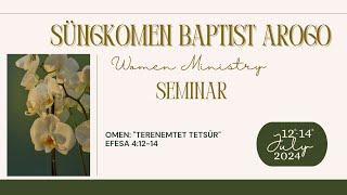 12/07/2024 | SBA | Women Ministry Seminar |