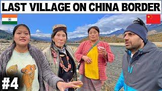 LAST INDIAN Village on CHINA Border 