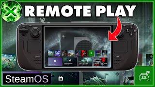 Xbox Remote Play & Cloud Setup on Steam Deck the Easy Way ( No Workarounds )