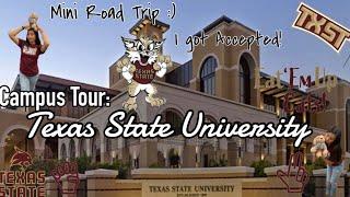 Texas State University Tour