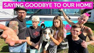 LEAVING OUR RV BEHIND! Such an EMOTIONAL day:(