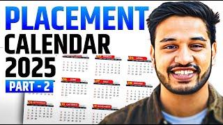 [PART 2] Placement & Internship Calendar 2025 | Off-Campus Hiring | Which Company Hires When