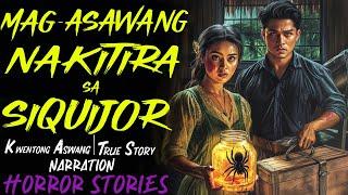 MAGASAWANG NAKITIRA SA SIQUIJOR | Kwentong Aswang | True Story