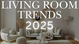 2025 Living Room Decor Ideas - MUST SEE Interior Design Trends 2025!