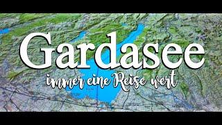  GARDASEE immer eine Reise wert  4K