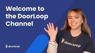 Introducing DoorLoop: Your Go-to Channel For Everything Property Management!
