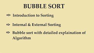 Data Structure: Introduction to sorting and Bubble sort Algorithm