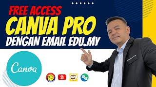 FREE ACCESS CANVA PRO DENGAN EMAIL EDU.MY