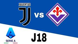 Juventus vs Fiorentina en vivo Serie A Jornada 18