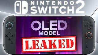 WAIT! A Nintendo Switch 2 OLED Model Just Leaked???