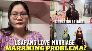 USAPANG LOVE MARRIAGE! MARAMING PROBLEMA? GANITO ANG SITWASYON SA INDIA