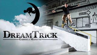 Gabriela Mazetto Flips In Down The Hubba For Her #DreamTrick