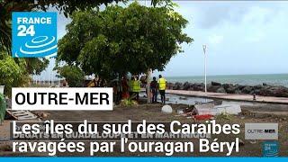 Les îles du sud des Caraïbes ravagées par l'ouragan Béryl • FRANCE 24